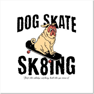 Dog skate Posters and Art